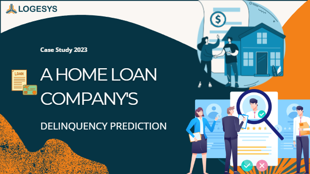 Case Study - Delinquency Prediction Of A Home Loan Company